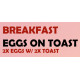 Egg on Toast